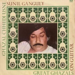 Ghazal Chhedi Usne (Great Ghazals On Guitar)