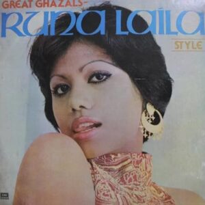 Great Ghazals- Runa Laila Style "Passions"