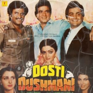 Dosti Dushmani