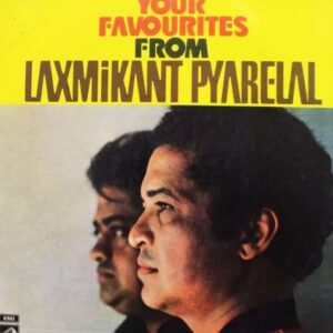 Your Favourites from Laxmikant Pyarelal