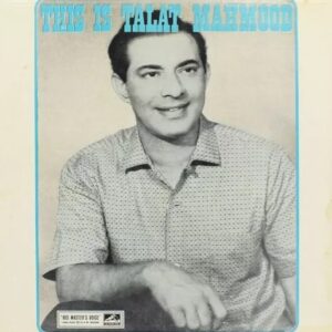 This Is Talat Mahmood