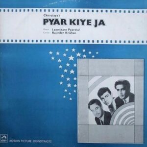 Pyar Kiye Ja