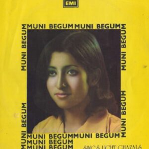 Munni Begum -Sings Light Ghazals