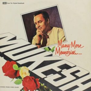 Many More Memories… (Songs From Hindi Films)