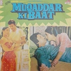 Muqaddar Ki Baat