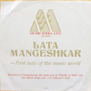 Lata Mangeshkar ~ First Lady Of The Music World