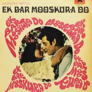 Ek Bar Mooskura Do