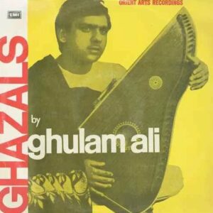 Ghazals By Ghulam Ali