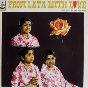 From Lata With Love - Her Twelve Golden Hits
