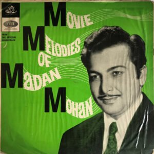 Movie Melodies Of Madan Mohan