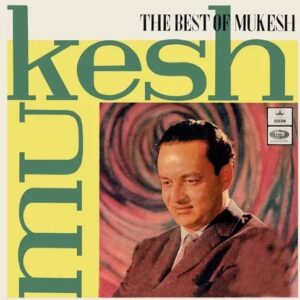 The Best Of Mukesh