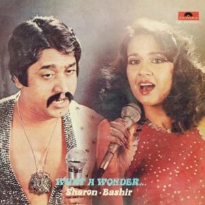 Sharon Prabhakar & Bashir Sheikh  - What A Wonder...