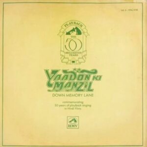 Yaadon Ki Manzil - Down Memory Lane Vol.6 (1956-1958)
