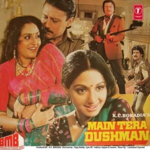 Main Tera Dushman