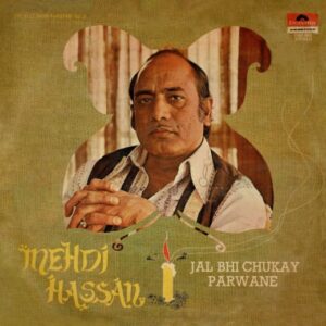 Jal Bhi Chukay Parwane