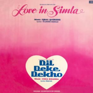 Dil Deke Dekho / Love In Simla