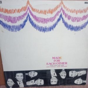 Made For Each Other(Songs From Hindi Films) Our Songs-Our Dreams