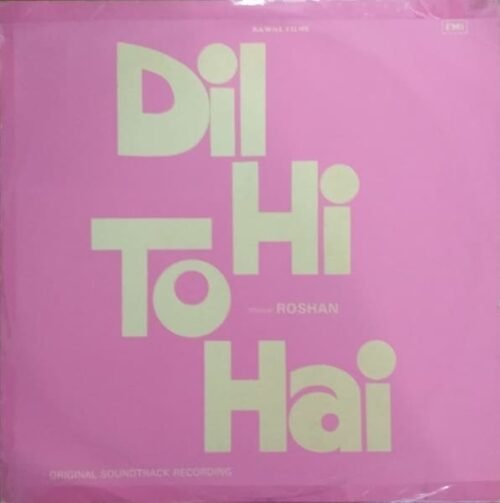 Dil Hi To Hai