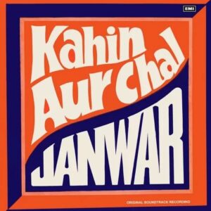 Kahin Aur Chal / Janwar