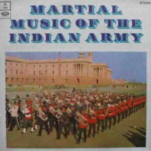 Martial Music Of The Indian Army - Vol. 4