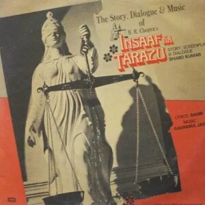 The Story, Dialogue & Music Of Insaaf Ka Tarazu