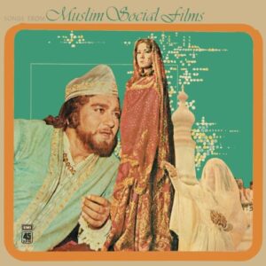 Songs From Muslim Social Films
