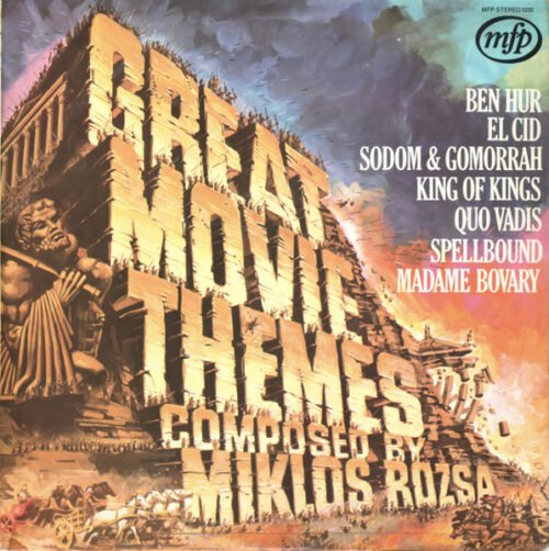 Great Movie Themes Composed By Mikos Rozsa