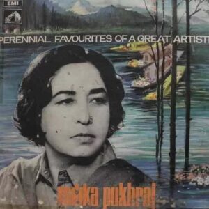 Malika Pukhraj – Ghazals & Dadras