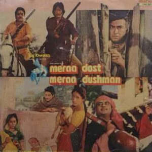 Meraa Dost Meraa Dushman