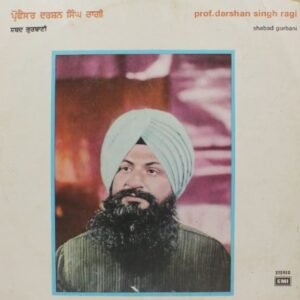 Darshan Singh – Shabad Gurbani