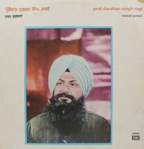 Darshan Singh – Shabad Gurbani