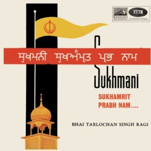 Tarlochan Singh Ragi – Sukhmani