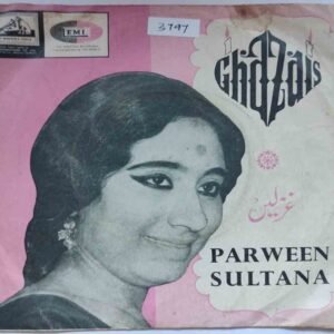Parween Sultana - Ghazals