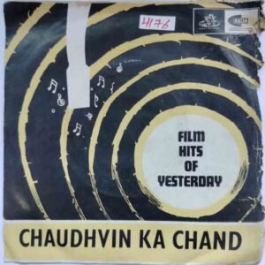 Fil Hits Of Yesterday - Chaudhivin Ka Chand
