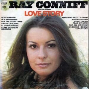 Ray Conniff And The Singers – Love Story