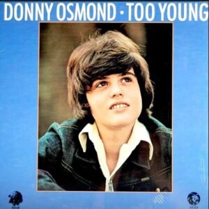 Donny Osmond - Too Young