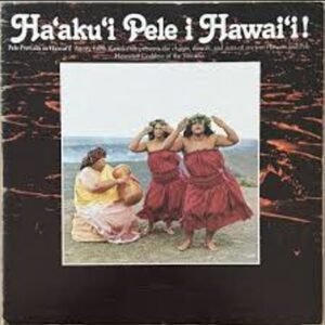 Ha'sku'I Pele I Hawai'i!