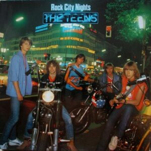 The Teens – Rock City Nights