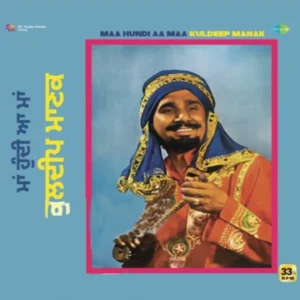 Kuldeep Manak Maa Hundi Aa Maa LP vinyl record