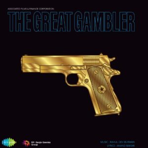 The Great Gambler 2025 LP vinyl record featuring music by R.D. Burman