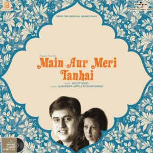 JAGJIT SINGH MAIN AUR MERI TANHAI (PRE-BOOK) CLEAR Vinyl